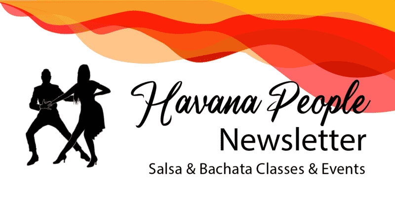 havana people newsletter subscribe havana people salsa bachata uk dance blog classes events